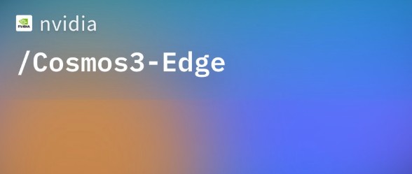 Cosmos 3 Edge: el modelo de IA ligero que las pymes estaban esperando