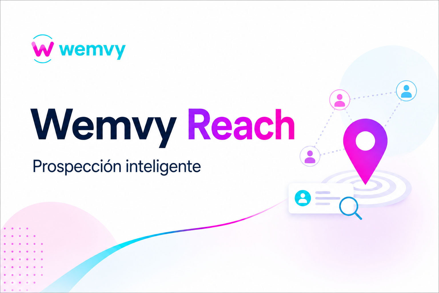 Panel de Wemvy Reach